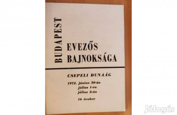 Evezős műsorfüzet 1972 - Csepeli Dunaág