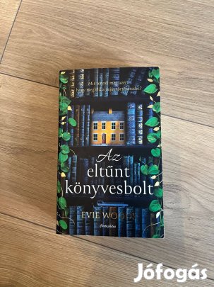 Evie Woods Az eltűnt könyvesbolt könyv regény romantikus fantasy