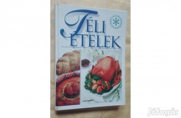 Évszakok konyhája sorozat: Téli ételek