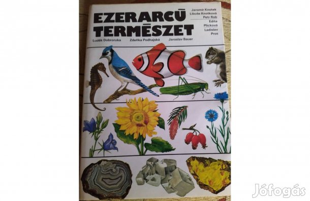 Ezerarcú természet, ismeretterjesztő könyv, gyermekkönyv