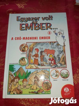 Ezio Savino : Egyszer volt az ember 3. - A crô-magnoni ember