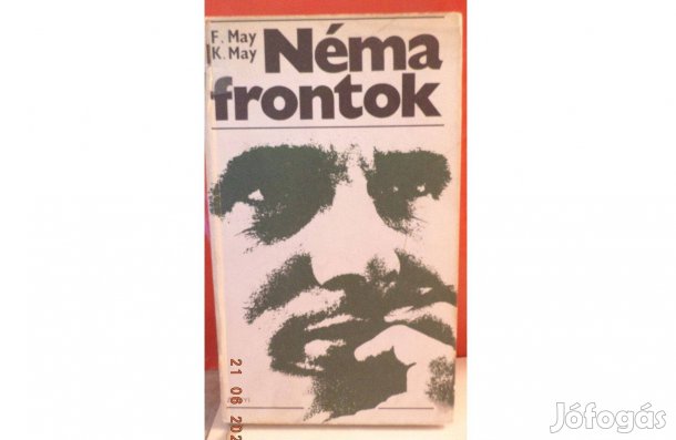 F. May - K. May: Néma frontok