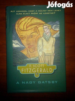 F. Scott Fitzgerald: A nagy Gatsby