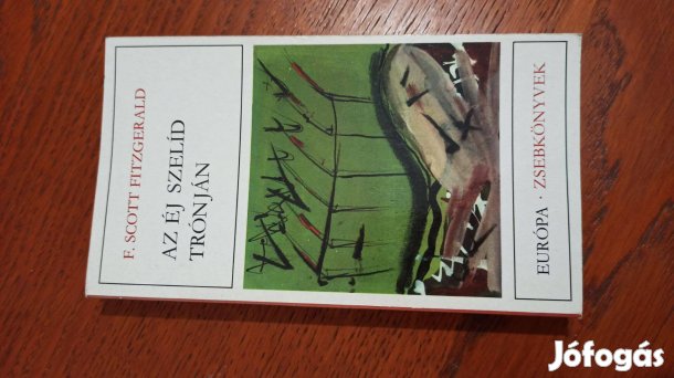 F. Scott Fitzgerald - Az éj szelíd trónján