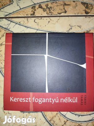 Fabiny Tamás Kereszt fogantyú nélkül