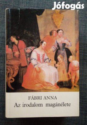 Fábri Anna - Az irodalom magánélete