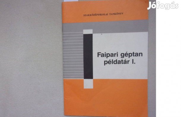 Faipari géptan példatár