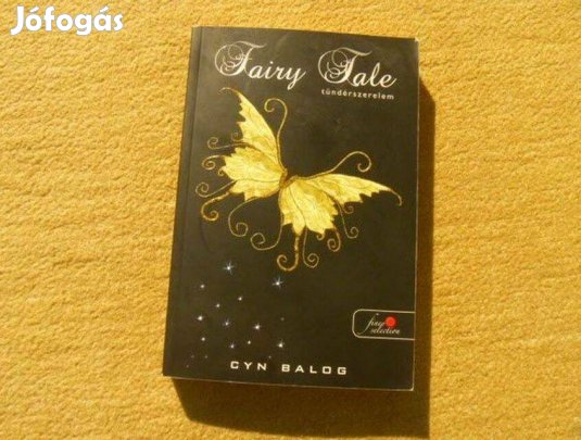 Fairy Tale, Tündérszerelem - Cyn Balog - (Új könyv)