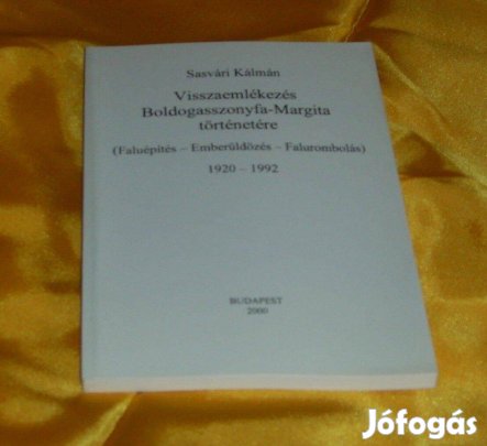 Faluépítés, falurombolás, egy sváb falu Margita története