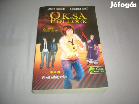 Fantasy könyv - Anne Plichota / Cendrine Wolf - Oksa Pollock