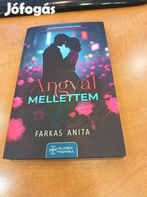 Farkas Anita: Angyal mellettem