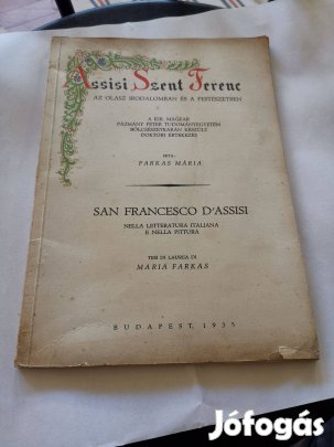 Farkas Mária - Assisi Szent Ferenc az olasz irodalomban és festészet
