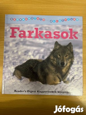 Farkasok, Christina Wilsdon - Szórakoztató állatvilág