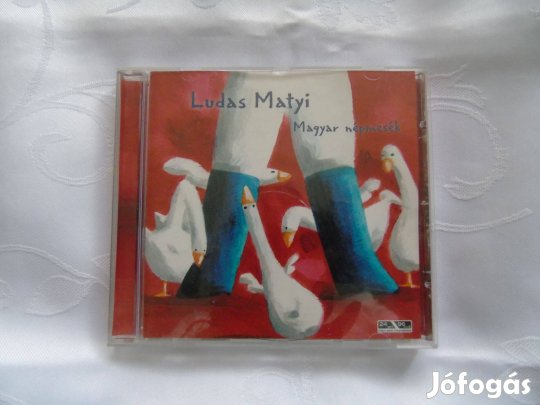 Fazekas Mihály Ludas Matyi - Magyar népmesék CD 2005