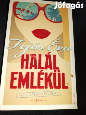 Fejős Eva Halal emlékül