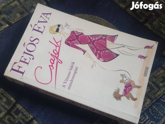 Fejős Éva: Csajok + Clara Dubois: Angyalok Párizs felett