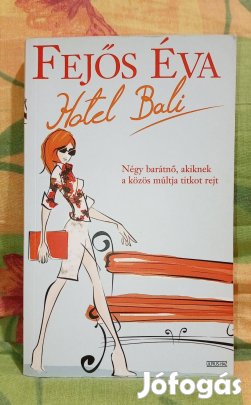 Fejős Éva: Hotel Bali