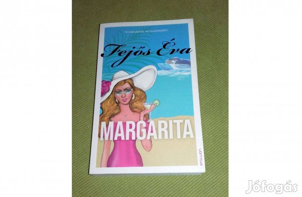 Fejős Éva: Margarita