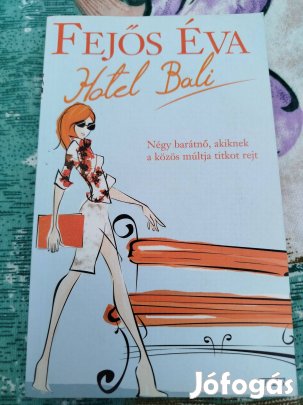 Fejős Éva - Hotel Bali