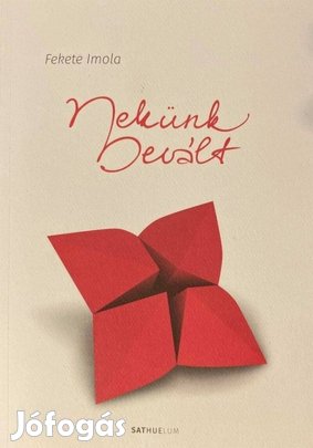 Fekete Imola: Nekünk bevált