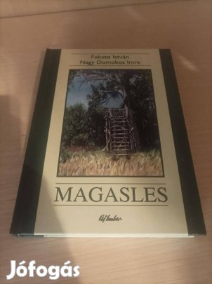 Fekete István - Nagy Domokos Imre Magasles