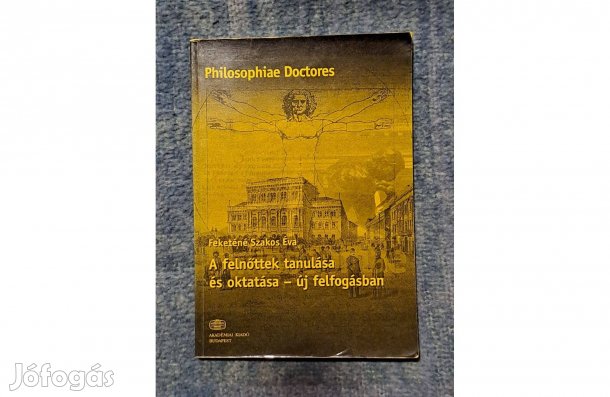 Feketéné Szakos Éva A felnőttek tanulása és oktatása új felfogásban B1