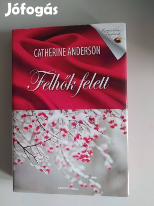 Felhők felett Catherine Anderson