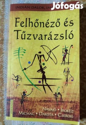 Felhőnéző és Tűzvarázsló indián könyvek