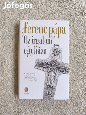 Ferenc pápa: Az irgalom egyháza