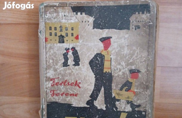 Fertsek Ferenc: Fickó meg a többiek