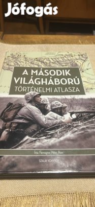Ferwagner Péter Ákos: A második világháború történelmi atlasza