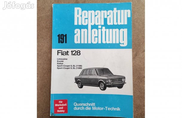Fiat 128 javítási karbantartási könyv