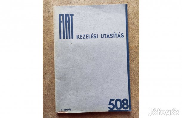 Fiat 508 kezelési utasítás. 1935