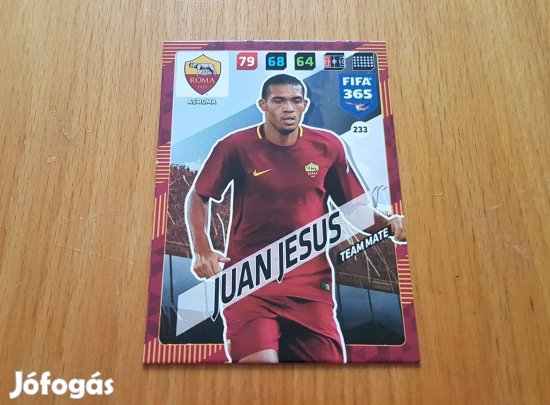 Fifa 365 2017/18 Panini 233 AS Roma Juan Jesus team mate focis kártya