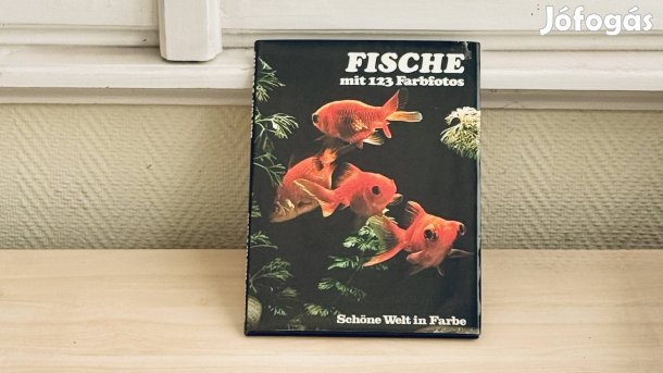 Fische mit 123 Farbfotos. Hal Halak & 123 színes képpel németül