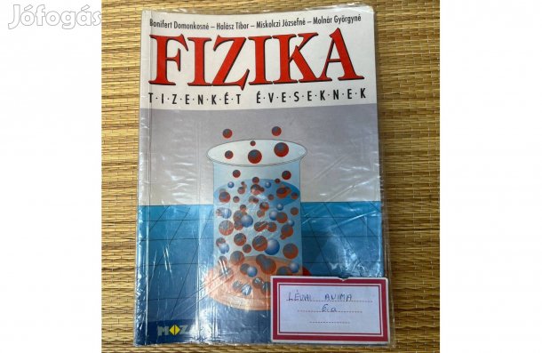 Fizika tizenkét éveseknek (6.) - Bonifert Domonkosné