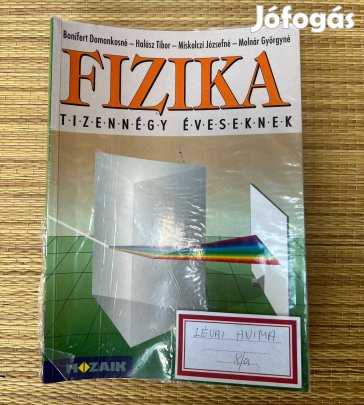 Fizika tizennégy éveseknek (8.) - Bonifert Domonkosné