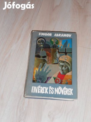 Fjodor Abramov: Fivérek és nővérek (0685)