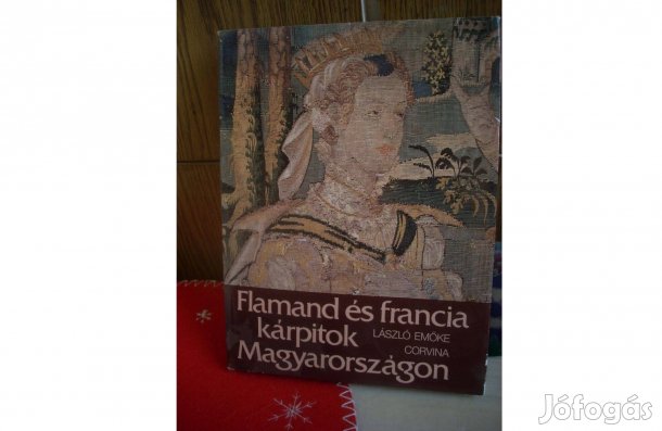 Flamand és francia kárpitok M.o.-on c könyv