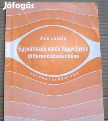 Főiskolai könyvek:matek, fizika mikro- makroökonómia példatár eladó