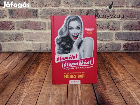 Földes Bori - Álomélet álomnőként