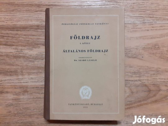Földrajz I. kötet - Általános földrajz (Pedagógiai főiskolai tankönyv)