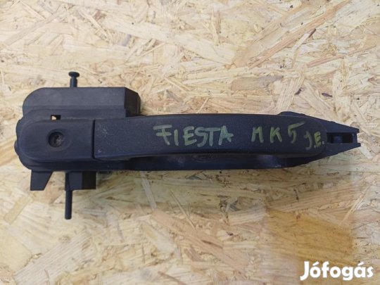 Ford Fiesta Mk5 (2001-2008) Jobb Első Ajtó Külső Kilincs