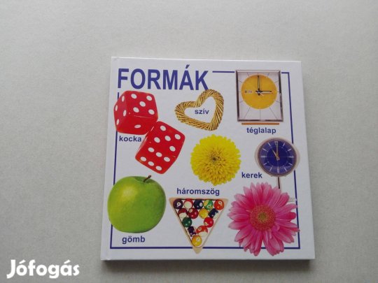 Formák - Teljesen új képeskönyv kisgyerekeknek - akciósan eladó !