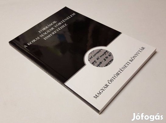 Források a korai magyar történelem ismeretéhez Őstörténeti 16 Róna-Tas