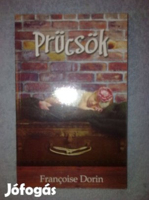 Françoise Dorin - Prücsök / könyv / regény