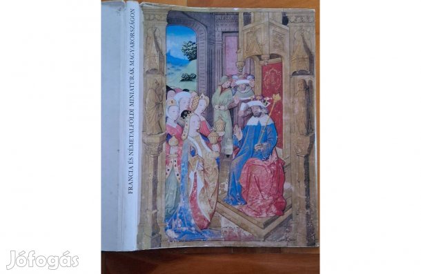 Francia és németalföldi miniatúrák Magyarországon