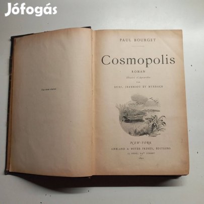 Francia nyelvű könyv ritka Paul Bourget Cosmopolis 1893 New York