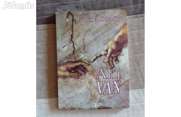Francis A.Schaeffer : Aki van