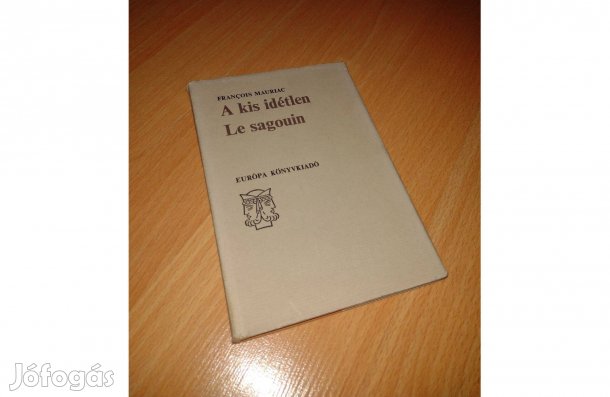 Francois Mauriac A kis idétlen könyv francia-magyar nyelven laponként